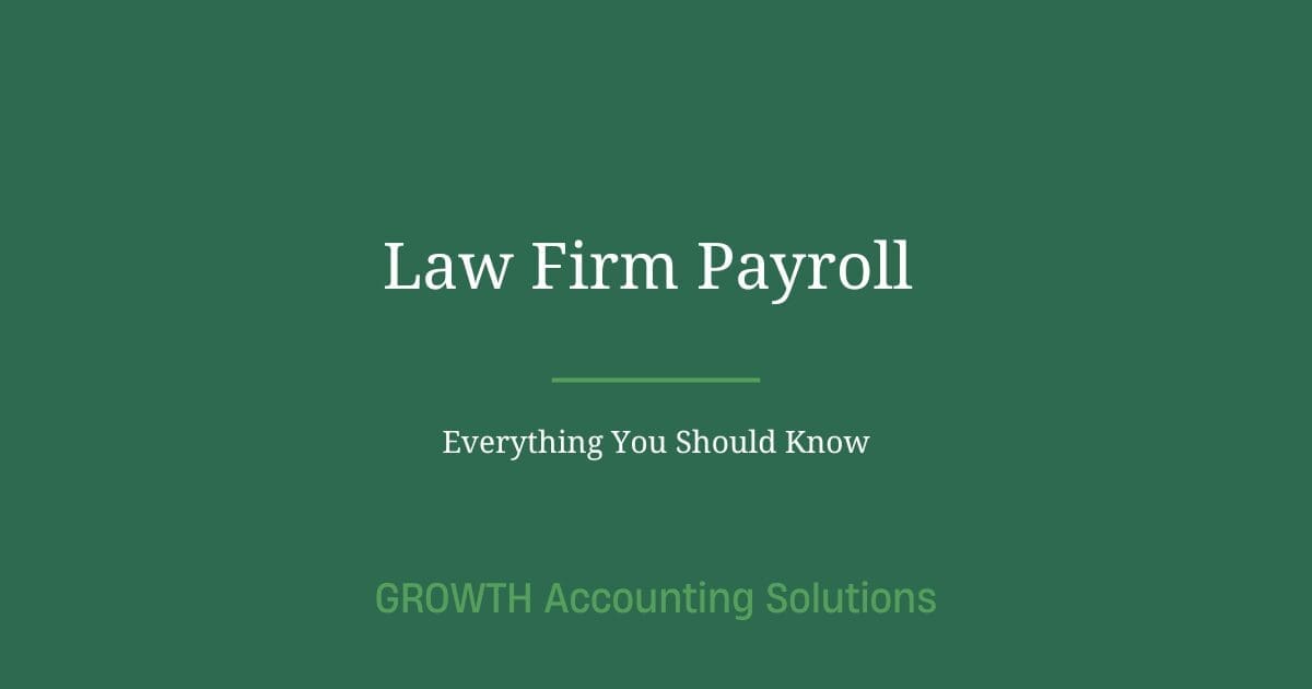 Law firm payroll guide covering partner draws contractor payments and matter level costing